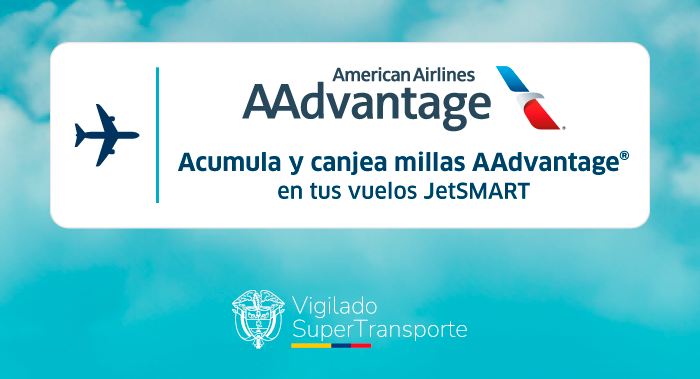 American Airlines AAdvantage banner: earn and redeem AAdvantage miles on JetSMART flights, SuperTransporte oversight seal