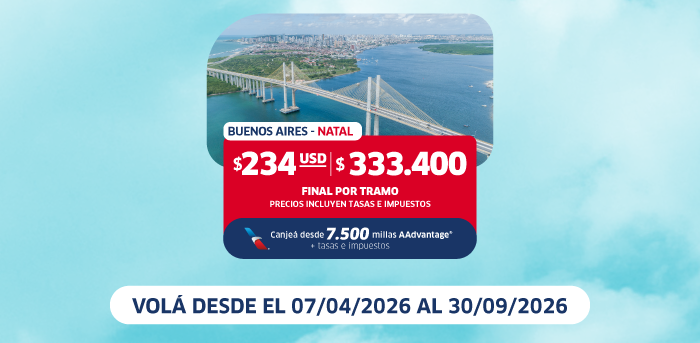 Promotional airfare graphic: aerial view of coastal bridge, Buenos Aires–Natal deal 333,400; travel 07/04/2026–30/09/2026