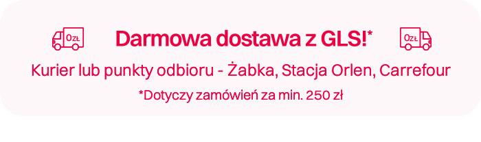 darmowa dostawa z GLS!