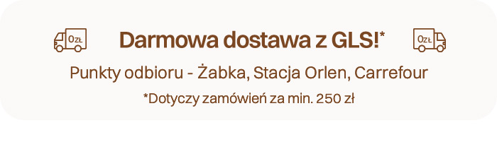 Darmowa dostawa z GLS!