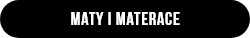 Black rounded label reading "Maty i materace" (Polish for "Mats and mattresses")
