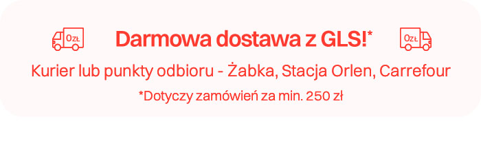darmowa dostawa z GLS!
