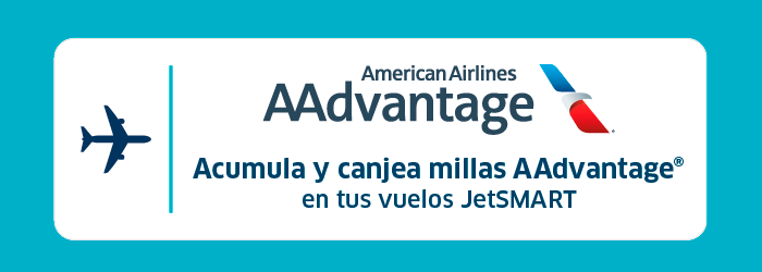 Acumula millas AAdvantage en tus vuelos JetSMART