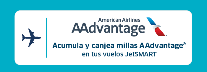 Acumula millas AAdvantage en tus vuelos JetSMART