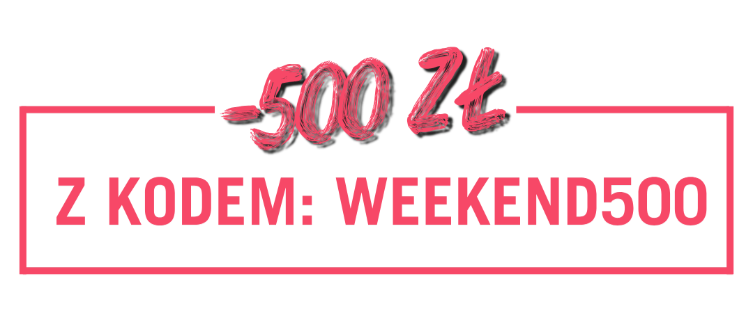 Pink promotional banner reading '-500 zł' and 'Z KODEM: WEEKEND500', indicating a 500 zł discount with promo code WEEKEND500