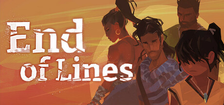 End of Lines game cover: stylised art of four characters against an orange sunset background