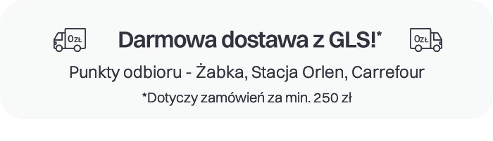 Darmowa dostawa z GLS!