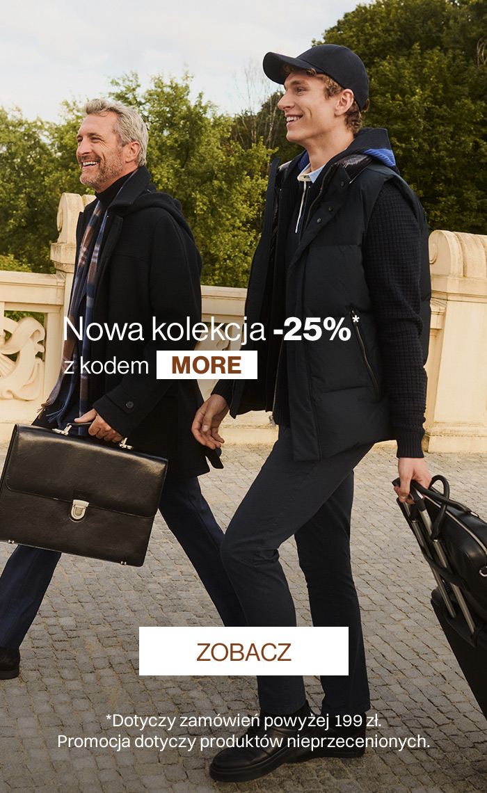 Nowa Kolekcja -25% z kodem MORE
