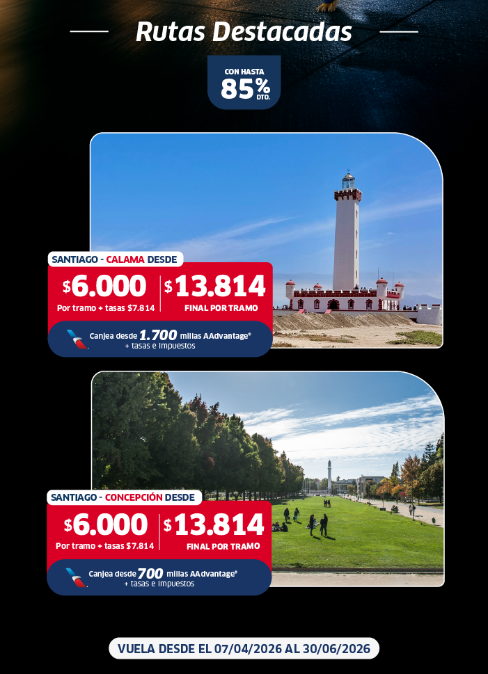 Promotional poster of two routes: lighthouse and park images with Santiago–Calama and Santiago–Concepción fares, discounts and travel dates