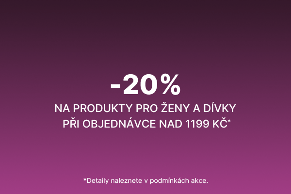 -20% na produkty pro ženy a dívky při objednávce nad 1199 Kč.* KÓD:SHINE-20