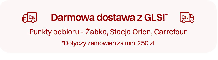 Darmowa dostawa z GLS!