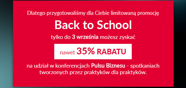 35% rabatu na konferencje Pulsu Biznesu