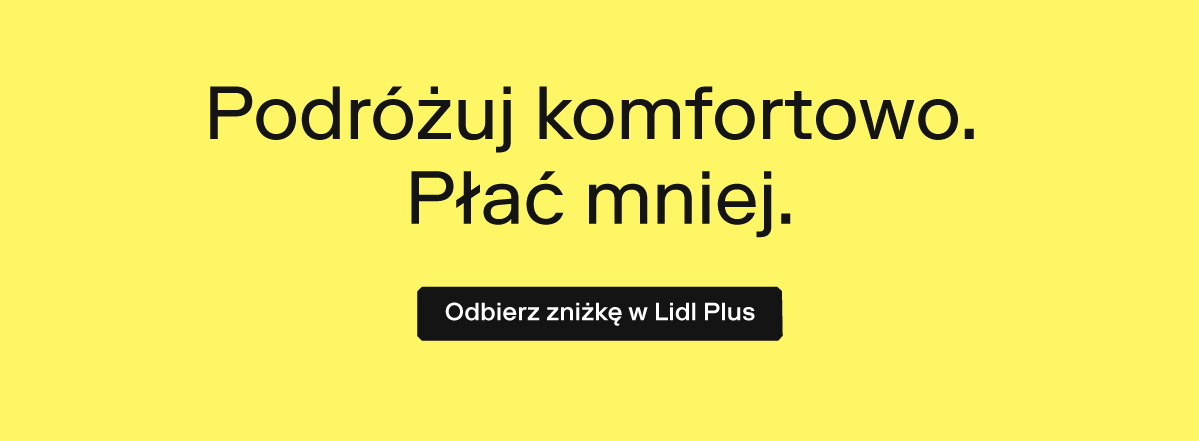 Podróżuj komfortowo. Płać mniej