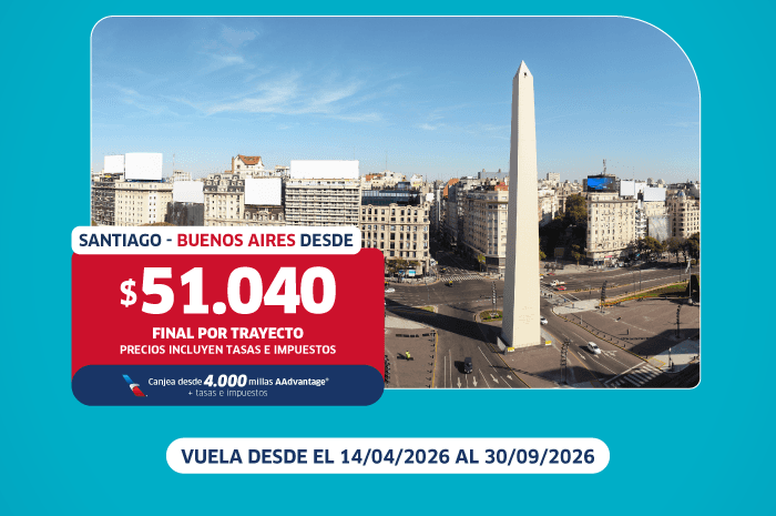 Promotional flight ad: Santiago to Buenos Aires from $51,040 per trip, overlaid on photo of the Buenos Aires Obelisk and city square