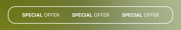 SPECIAL OFFER