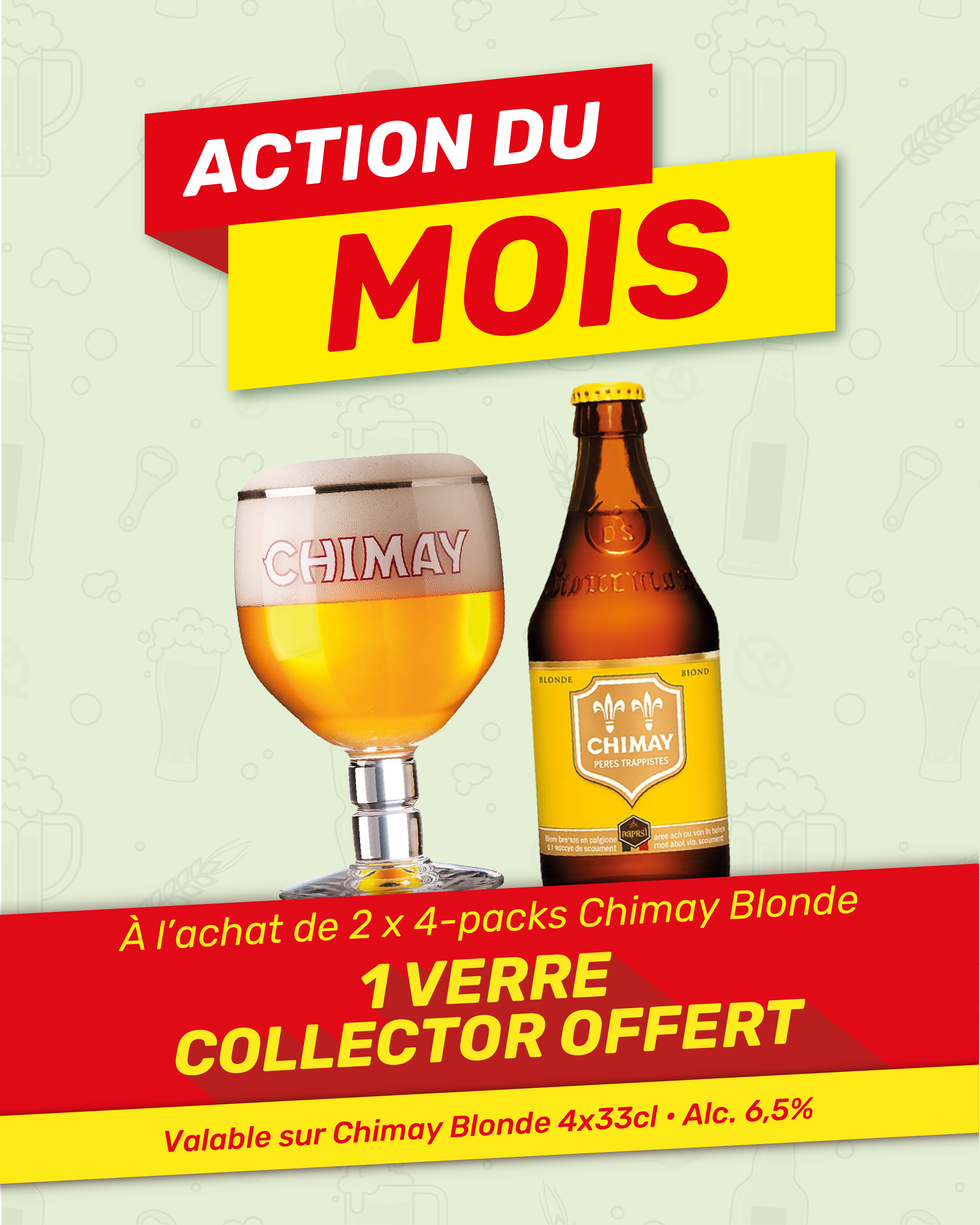 Chimay Blonde promotion poster showing bottle and branded glass with 'Action du Mois' banner — free collector glass with purchase of two 4‑packs (6.5% ABV)