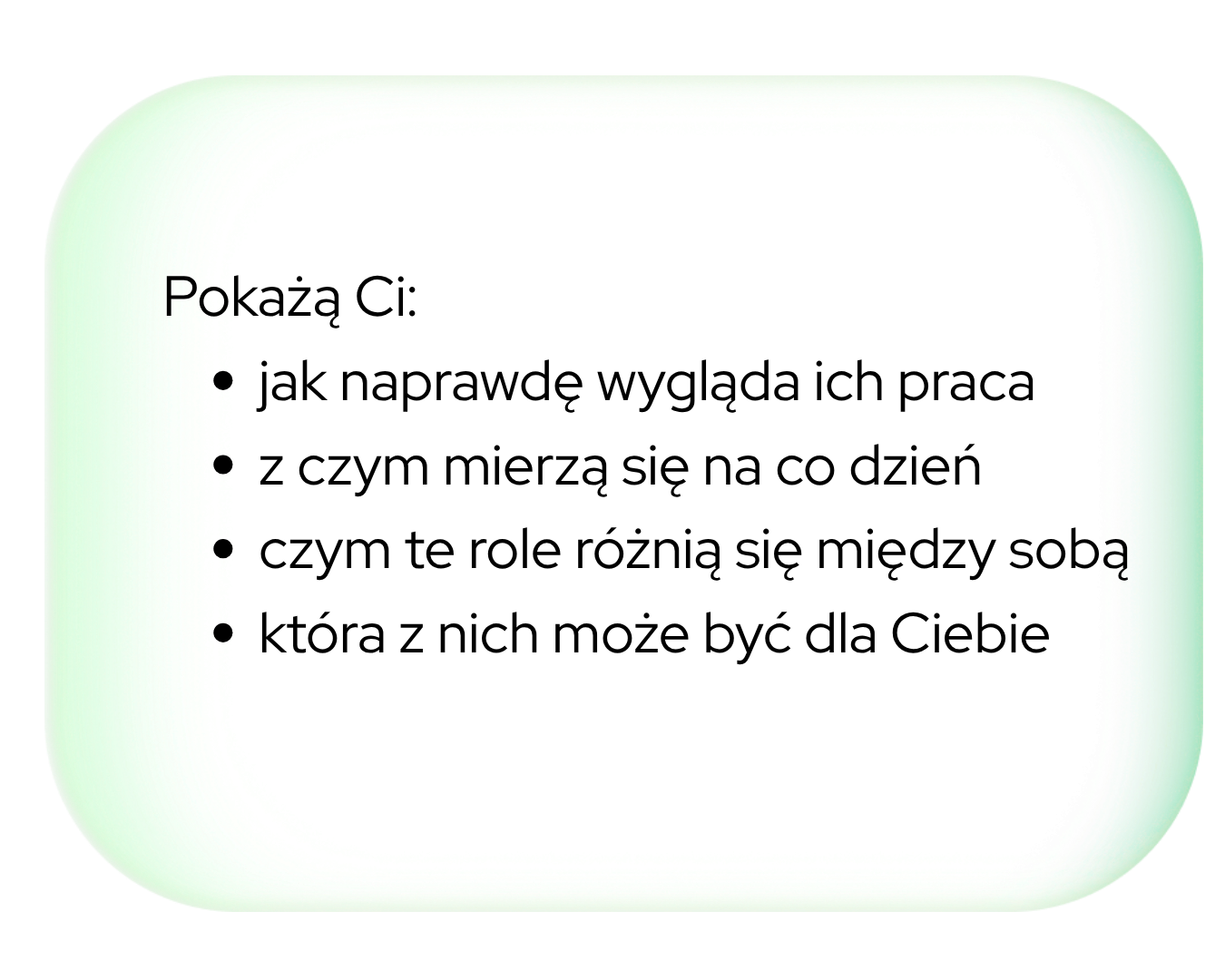 Rounded white card with Polish bullet list about showing job tasks, daily challenges, role differences and which may suit you