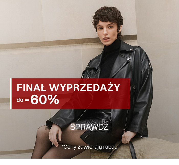 finał wyprzedaży do -60%