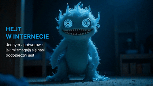 Grid of glowing blue cartoon monsters with spiral eyes and sharp teeth beside Polish text 'HEJT W INTERNECIE' (online hate warning)