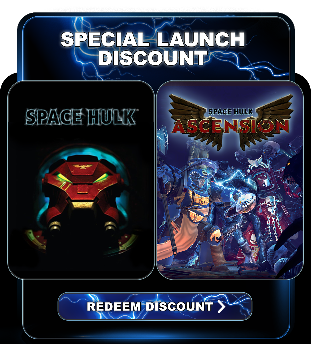 Banner: 'Special Launch Discount' featuring Space Hulk and Space Hulk Ascension covers, blue lightning background and 'Redeem Discount' button