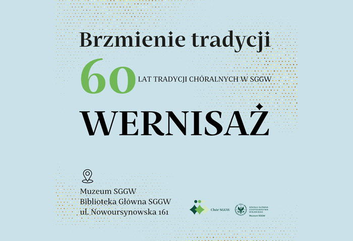 Brzmienia tradycji. 60 lat tradycji chóralnej SGGW