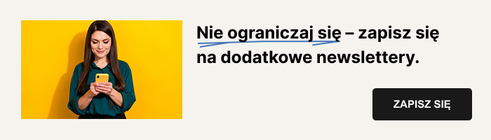 Poznaj inne Newslettery