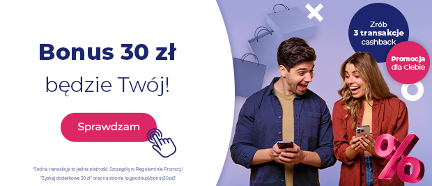 Bonus 30 zł za 3 transakcje
