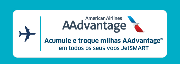 Ganhe milhas AAdvantage em seus voos JetSMART.