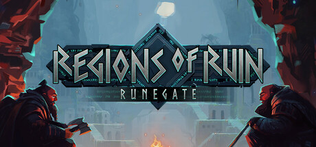 Regions of Ruin — Runegate logo over two armed figures by a campfire in a ruined icy cavern with distant fortress