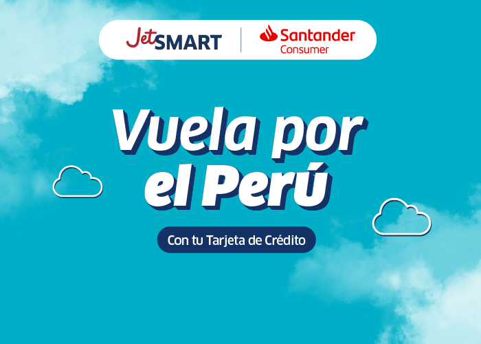 JetSMART and Santander Consumer banner promoting flights across Peru with your credit card against a sky background