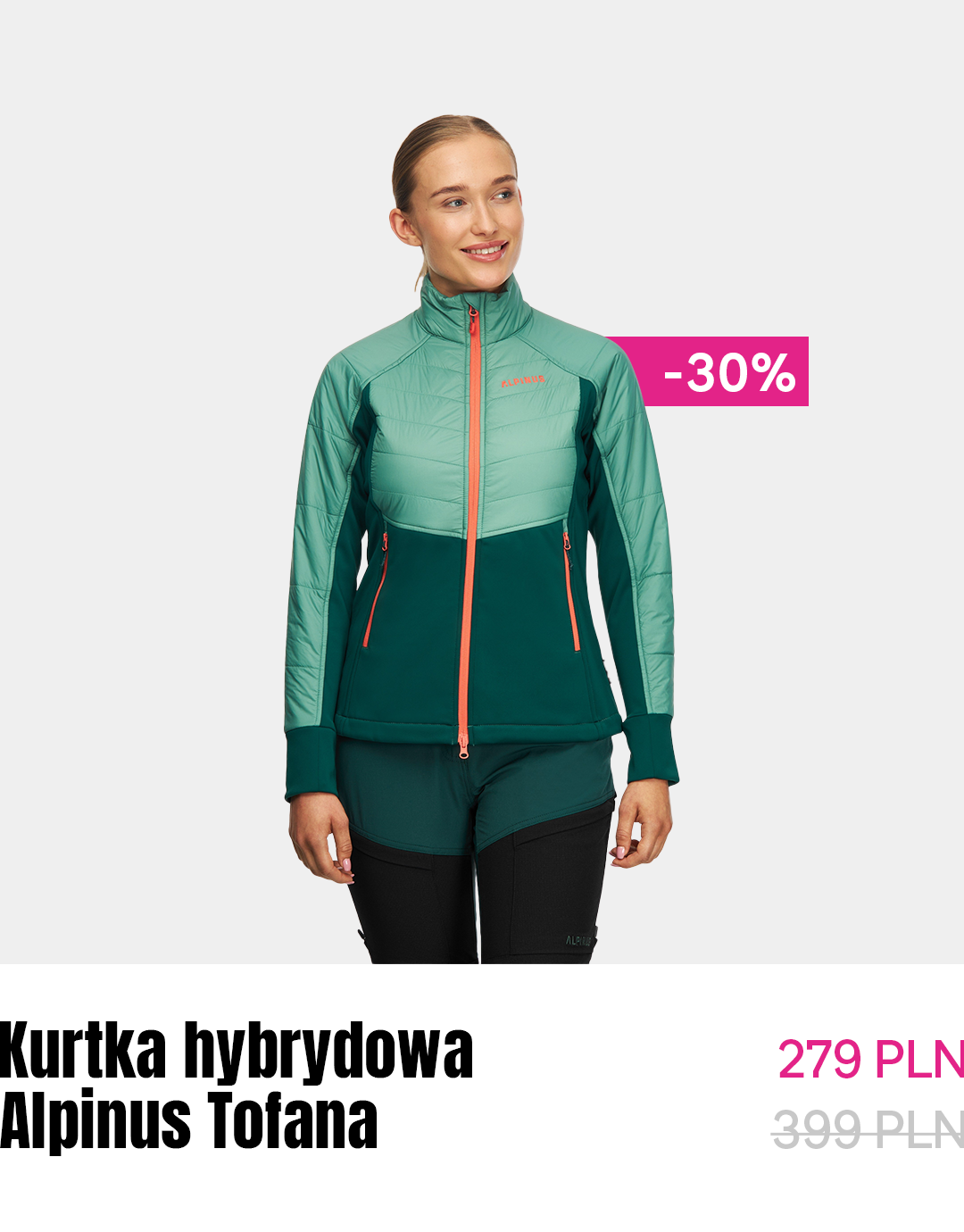 Woman wearing green Alpinus Tofana hybrid jacket with orange zip, smiling on light background with visible -30% discount tag