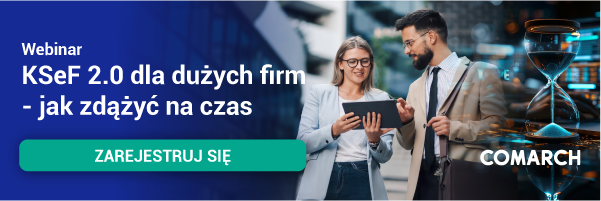 KSeF coraz bliżej - czas działać