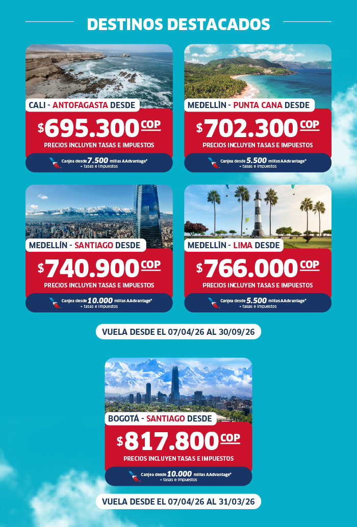 Promotional flyer showing flight deals from Colombia to Antofagasta, Punta Cana, Santiago, Lima and Bogotá with prices in COP and travel dates